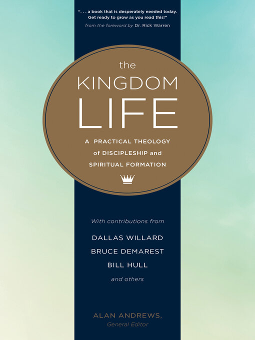 Title details for The Kingdom Life by Dallas Willard - Available